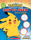 How to Draw Deluxe Edition (Pokémon) By Maria S. Barbo, Tracey West, Ron Zalme (Illustrator) Cover Image