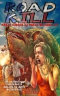 Road Kill: Texas Horror by Texas Writers Vol.4 By E. R. Bills, James H. Longmore, Willian Jensen Cover Image