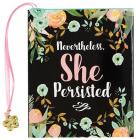 Nevertheless, She Persisted By Inc Peter Pauper Press (Created by) Cover Image