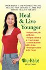 Heal & Live Younger By Nhu-Ha Le Cover Image