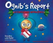 Ognib's Report: A Christmas Adventure Cover Image