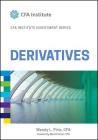Derivatives (Cfa Institute Investment) By Wendy L. Pirie (Editor), Mark P. Kritzman (Foreword by) Cover Image