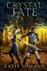 Crystal Fate By Katie Cherry Cover Image