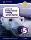 Oxford International Primary Science Stage 5: Age 9-10 Student Workbook 5 By Terry Hudson (Editor), Alan Haigh, Deborah Roberts Cover Image