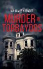 Murder in Torbaydos By Ian James Kender Cover Image