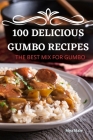 100 Delicious Gumbo Recipes Cover Image