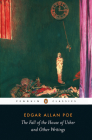 The Fall of the House of Usher and Other Writings: Poems, Tales, Essays, and Reviews By Edgar Allan Poe, David Galloway (Editor), David Galloway (Introduction by), David Galloway (Notes by) Cover Image
