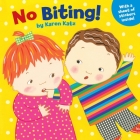 No Biting! By Karen Katz Cover Image