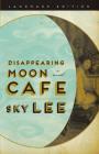 Disappearing Moon Cafe (Legacy Edition #4) Cover Image