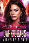 Dark Class By Michelle Diener Cover Image