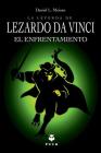 Leyenda de Lezardo Da Vinci, La. El Enfrentamiento By Daniel L. Moisan Cover Image