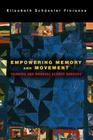 Empowering Memory and Movement: Thinking and Working across Borders By Elisabeth Schussler Fiorenza Cover Image