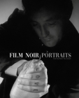 Film Noir Portraits Cover Image