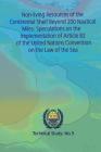 Non-living Resources of the Continental Shelf Beyond 200 Nautical Miles: Speculations on the Implementation of Article 82 of the United Nations Conven (Technical Study #5) Cover Image