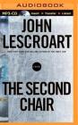 The Second Chair (Dismas Hardy (Audio)) By John Lescroart, David Colacci (Read by) Cover Image