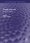 Truants from Life: Theory and Therapy (Routledge Revivals) By Ved Varma (Editor) Cover Image