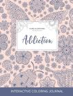 Adult Coloring Journal: Addiction (Floral Illustrations, Ladybug) By Courtney Wegner Cover Image