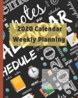 2020 Calendar: Weekly planning Cover Image