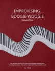 Improvising Boogie-Woogie Volume Two By S. J. Tyler Cover Image