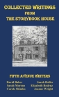 Collected Writings from the Storybook House By Fifth Avenue Writers Cover Image