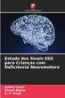 Estudo dos Sinais EEG para Crianças com Deficiência Neuromotora Cover Image