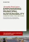 Empowering Municipal Sustainability: A Guide for Towns, Cities, and Citizens Cover Image