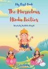 The Marvelous Hindu Deities: An Enchanting Introduction to the World of Hindu Gods and Goddesses By Krithika Nayak Cover Image