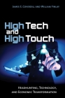 High Tech and High Touch: Headhunting, Technology, and Economic Transformation By James E. Coverdill, William Finlay Cover Image