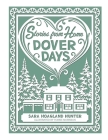 Dover Days: Stories from Home Series By Sara Hoagland Hunter Cover Image