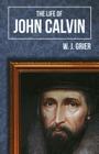 Life of John Calvin Cover Image