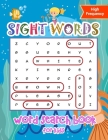 Sight Words Word Search Book for Kids High Frequency: Kindergarten Sight Words Learning Materials Brain Quest Curriculum Activities Workbook Worksheet Cover Image