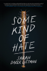 Some Kind of Hate Cover Image