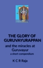The Glory of Guruvayurappan Cover Image