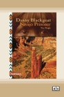 Danny Blackgoat, Navajo Prisoner [Dyslexic Edition] By Tim Tingle Cover Image