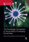 The Routledge Companion to Accounting in Emerging Economies By Pauline Weetman (Editor), Ioannis Tsalavoutas (Editor) Cover Image