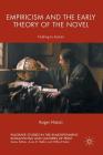 Empiricism and the Early Theory of the Novel: Fielding to Austen (Palgrave Studies in the Enlightenment) Cover Image