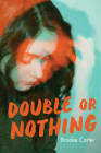 Double or Nothing (Orca Soundings) By Brooke Carter Cover Image
