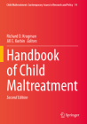 Handbook of Child Maltreatment By Richard D. Krugman (Editor), Jill E. Korbin (Editor) Cover Image