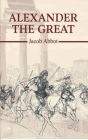 Alexander The Great By Jacob Abbot Cover Image