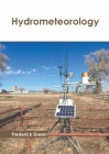 Hydrometeorology By Frederick Green (Editor) Cover Image
