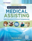 Medical Assisting: Administrative & Clinical Competencies (Update) (Mindtap Course List) Cover Image