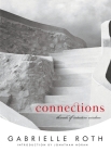 Connections: Threads of Intuitive Wisdom By Gabrielle Roth Cover Image
