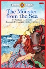 The Monster from the Sea: Level 2 By William H. Hooks, Angela Trotta Thomas (Illustrator) Cover Image