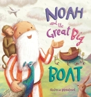Noah and the Great Big Boat Cover Image