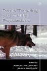 Radio Tracking and Animal Populations By Joshua Millspaugh (Editor), John M. Marzluff (Editor) Cover Image