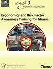 Ergonomics and Risk Factor Awareness Training for Miners Cover Image