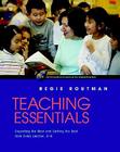 Teaching Essentials: Expecting the Most and Getting the Best from Every Learner, K-8 By Regie Routman Cover Image