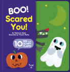 Boo! Scared You!: Includes 10 Big and Scary Flaps (Big Flaps #2) Cover Image