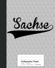 Calligraphy Paper: SACHSE Notebook Cover Image