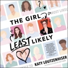 The Girl Least Likely By Katy Loutzenhiser, Jesse Vilinsky (Read by) Cover Image
